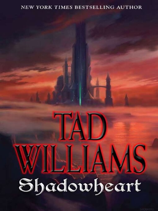 Title details for Shadowheart by Tad Williams - Available
